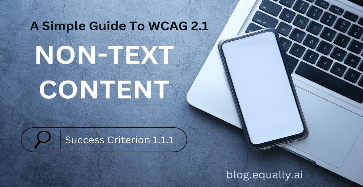 Read more about the article Success Criterion 1.1.1 Non-text Content