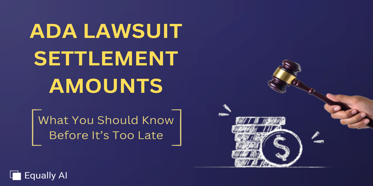 Read more about the article ADA Lawsuit Settlement Amounts: What You Must Know Before It’s Too Late